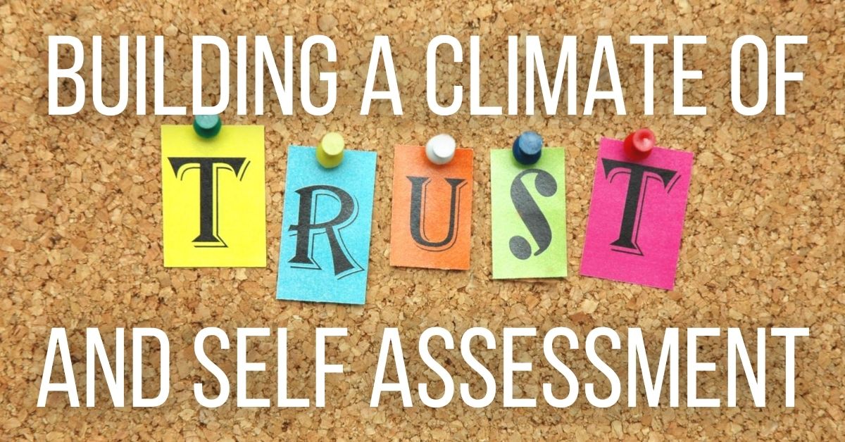 Building A Climate Of Self Assessment Kelsey Reavy